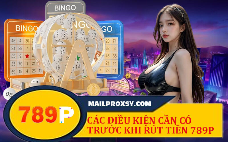 Rút Tiền 789P - Chỉ Dẫn An Toàn, Nhanh Chóng Và Dễ Thực Hiện