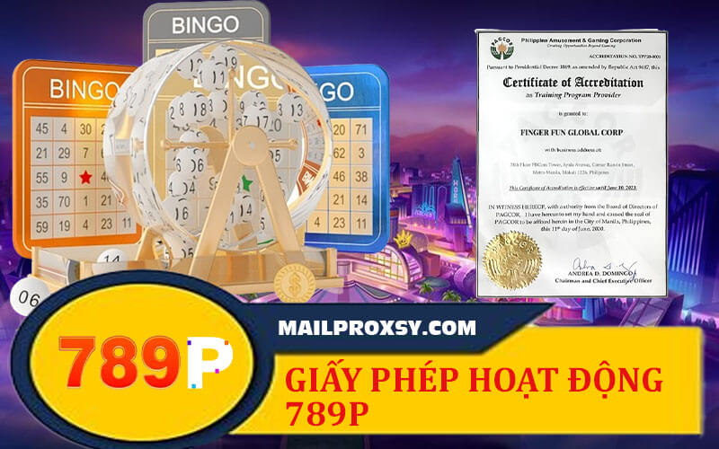 Giấy Phép Hoạt Động 789P - Nền Tảng Pháp Lý Cho Sự Uy Tín