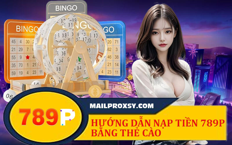 Nạp Tiền 789P - Giao Dịch Siêu Thần Tốc, Bảo Mật Tối Đa