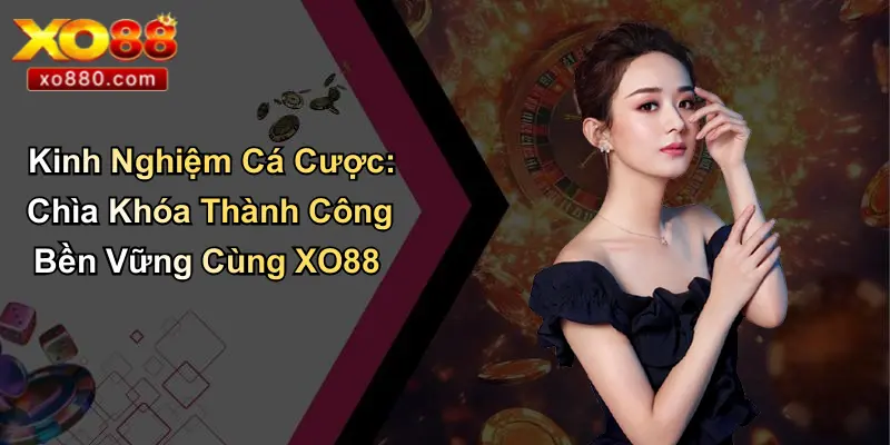 Kèo Thơm: Chiếc Chìa Khóa Chiến Thắng Và Cơ Hội Tại XO88 Kèo Thơm: Chiếc Chìa Khóa Chiến Thắng Và Cơ Hội Tại XO88