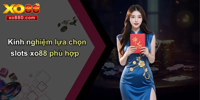 Slots XO88: Đẳng Cấp Mới Của Trải Nghiệm Game Slot Trực Tuyến Slots XO88: Đẳng Cấp Mới Của Trải Nghiệm Game Slot Trực Tuyến