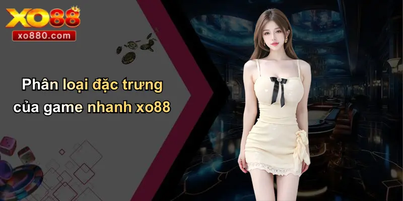 Game Nhanh XO88: Khám Phá Vũ Trụ Giải Trí Tốc Độ Và Công Bằng Từ XO88 Game Nhanh XO88: Khám Phá Vũ Trụ Giải Trí Tốc Độ Và Công Bằng Từ XO88