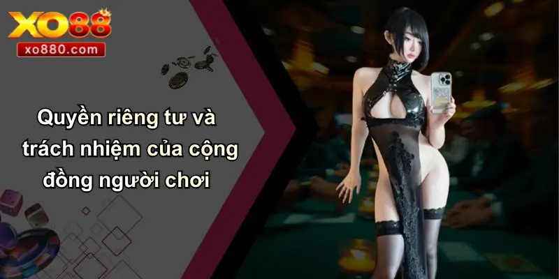 Quyền Riêng Tư: Đảm Bảo An Toàn Dữ Liệu Cá Nhân Trên XO88 Quyền Riêng Tư: Đảm Bảo An Toàn Dữ Liệu Cá Nhân Trên XO88