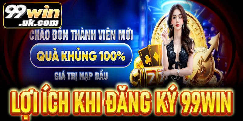 Hướng dẫn chi tiết cách đăng ký 99win dành cho người mới - 99win.uk.com