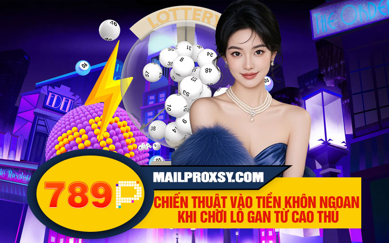 Lô Gan – Bí Quyết Soi Cầu Được Nhiều Cao Thủ Áp Dụng