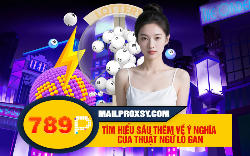 Lô Gan – Bí Quyết Soi Cầu Được Nhiều Cao Thủ Áp Dụng