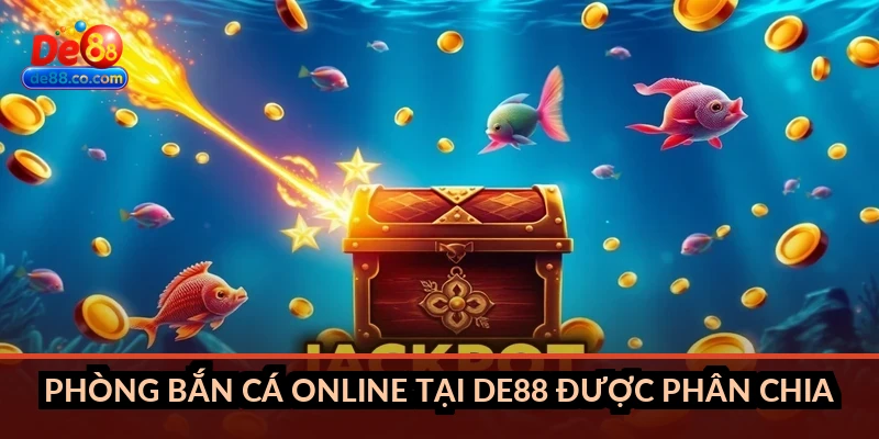 Bắn cá - DE88 - Sân chơi cá cược bùng nổ 2026 tại nhà cái DE 88