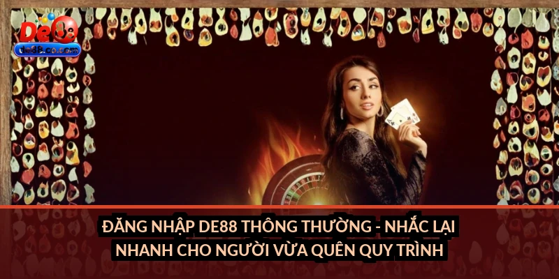 Đăng nhập DE88: Hướng dẫn khôi phục tài khoản Đăng nhập DE88: Hướng dẫn khôi phục tài khoản