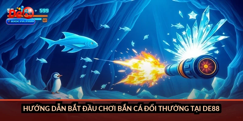 Bắn cá đổi thưởng online tại DE88: Tổng quan, cơ chế và cách chơi